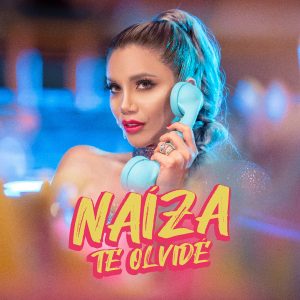 Naiza – Te Olvidé